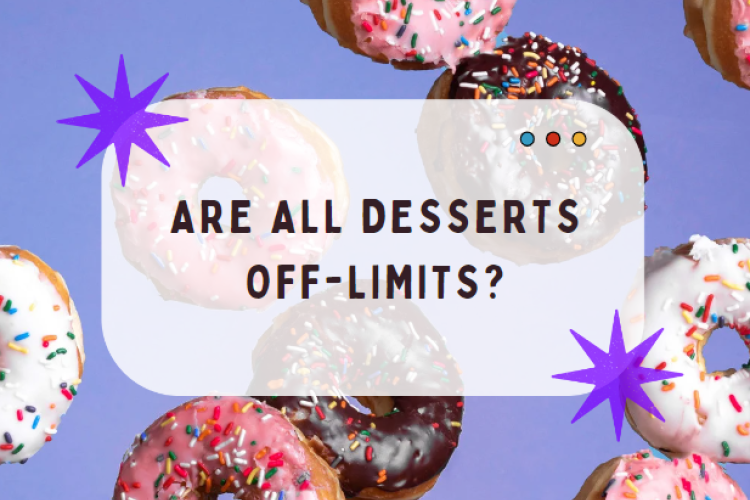 "Are All Desserts Off-Limits", with doughnuts in the background